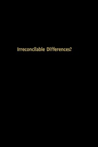 Omslagafbeelding: Irreconcilable Differences? 9780847690206