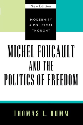 Cover image: Michel Foucault and the Politics of Freedom 9780742521384
