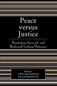 Immagine di copertina: Peace versus Justice 9780742536289