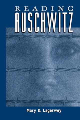 Imagen de portada: Reading Auschwitz 1st edition 9780761991861