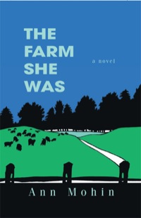 Omslagafbeelding: The Farm She Was 9781882593217