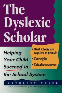 Omslagafbeelding: The Dyslexic Scholar 9780878338825