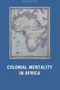 Cover image: Colonial Mentality in Africa 9780761832911