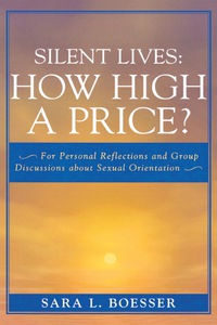 Cover image: Silent Lives: How High a Price? 9780761829683