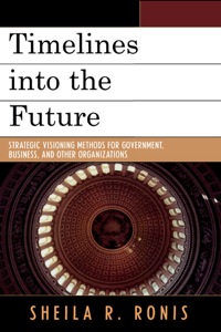 Cover image: Timelines into the Future 9780761836810