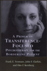 Imagen de portada: A Primer of Transference-Focused Psychotherapy for the Borderline Patient 9780765703552
