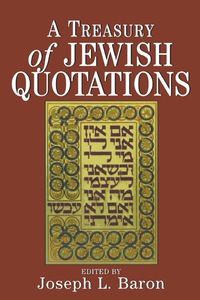 Cover image: A Treasury of Jewish Quotations 9781568219486