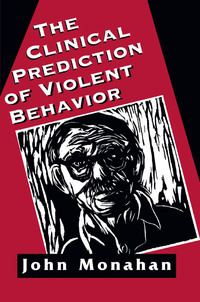 Imagen de portada: Clinical Prediction of Violent Behavior (The Master Work Series) 9781568214894