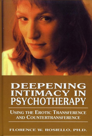 Cover image: Deepening Intimacy in Psychotherapy 1st edition 9780765702654