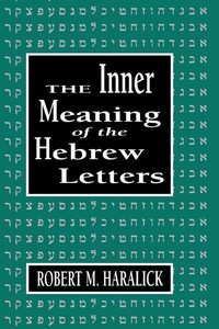 Titelbild: Inner Meaning of the Hebrew Letters 9781568213569