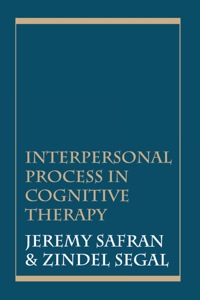 Cover image: Interpersonal Process in Cognitive Therapy 9781568218588