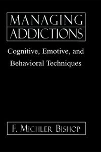 Cover image: Managing Addictions 9780765702678