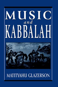 Omslagafbeelding: Music and Kabbalah 9781568219332