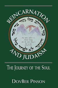 Omslagafbeelding: Reincarnation and Judaism 9780765760647