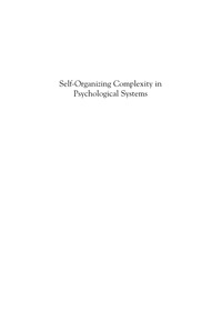Imagen de portada: Self-Organizing Complexity in Psychological Systems 9780765705259