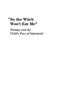 Cover image: So the Witch Won't Eat Me 9781568212593