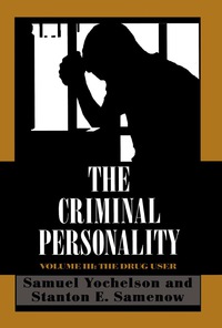 Cover image: The Criminal Personality 9780876689011