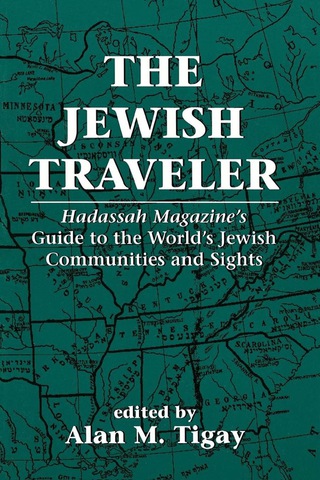 Cover image: The Jewish Traveler 1st edition 9781568210780