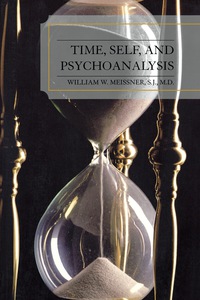Cover image: Time, Self, and Psychoanalysis 9780765704993