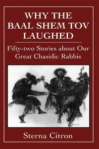 Immagine di copertina: Why the Baal Shem Tov Laughed 9780876683507