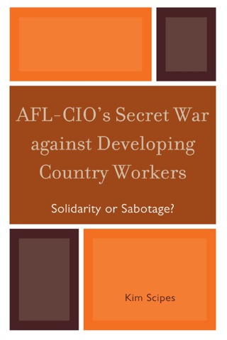 Immagine di copertina: AFL-CIO's Secret War against Developing Country Workers 9780739135013