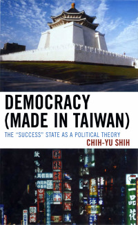 Titelbild: Democracy (Made in Taiwan) 9780739125113