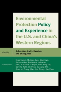 Titelbild: Environmental Protection Policy and Experience in the U.S. and China's Western Regions 9780739147429