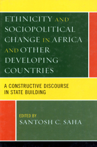 Imagen de portada: Ethnicity and Sociopolitical Change in Africa and Other Developing Countries 9780739123324