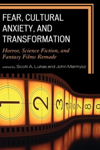 Cover image: Fear, Cultural Anxiety, and Transformation 9780739124895