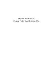 Imagen de portada: Moral Reflections on Foreign Policy in a Religious War 9780739127384