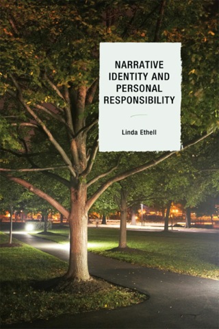Cover image: Narrative Identity and Personal Responsibility 1st edition 9780739125939