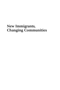 Cover image: New Immigrants, Changing Communities 9780739106341