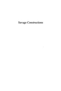 Cover image: Savage Constructions 9780739122815