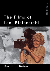 Imagen de portada: The Films of Leni Riefenstahl 3rd edition 9781578860098