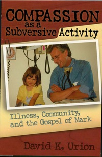 Imagen de portada: Compassion as a Subversive Activity 9781561012794