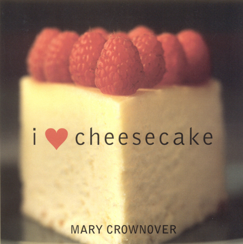 I Love Cheesecake - FULL INSTANT DOWNLOAD | PDF DOCX EPUB