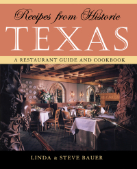 Omslagafbeelding: Recipes from Historic Texas 9781589790483