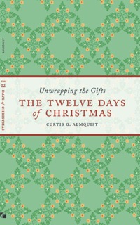 Cover image: The Twelve Days of Christmas 9781561012930