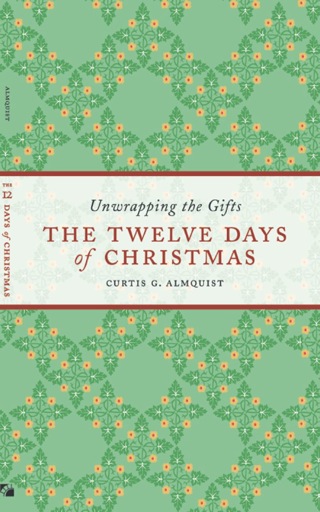 Omslagafbeelding: The Twelve Days of Christmas 1st edition 9781561012930
