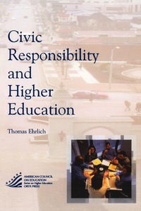 Titelbild: Civic Responsibility and Higher Education 9781573565639