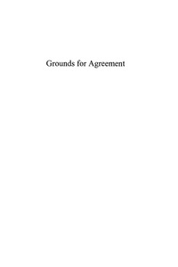 表紙画像: Grounds for Agreement 9780742526280