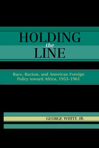 Cover image: Holding the Line 9780742533837