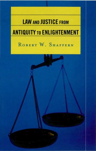 Cover image: Law and Justice from Antiquity to Enlightenment 9780742554757