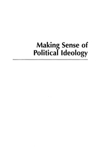 Cover image: Making Sense of Political Ideology 9780742536708