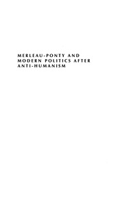 Immagine di copertina: Merleau-Ponty and Modern Politics After Anti-Humanism 9780742533370