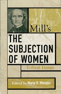 Imagen de portada: Mill's The Subjection of Women 9780742535176