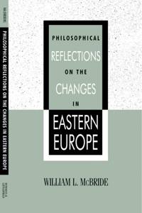 Cover image: Philosophical Reflections on the Changes in Eastern Europe 9780847687978