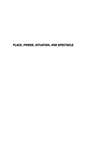 Cover image: Place, Power, Situation and Spectacle 9780847678259