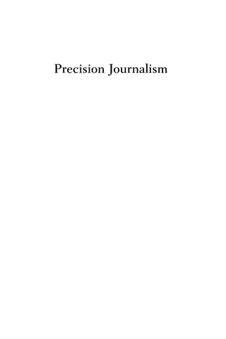 Cover image: Precision Journalism 4th edition 9780742510876