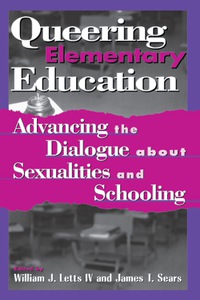 Cover image: Queering Elementary Education 9780847693689